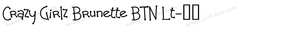 Crazy Girlz Brunette BTN Lt字体转换